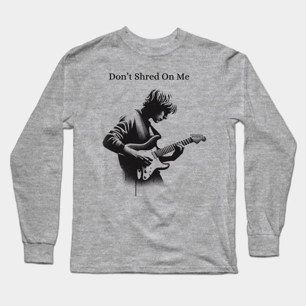 Don't Shred On Me Black Work Minimalist Dot Work Guitar Long Sleeve T-Shirt by BlackWork